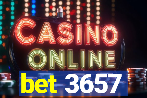 bet 3657